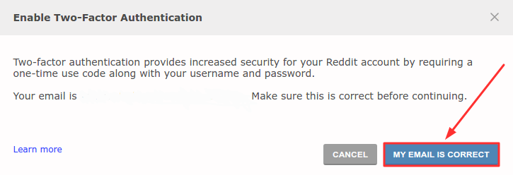Two factor authentication Reddit My email is correct