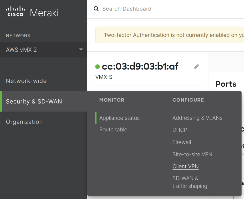  Cisco Meraki Client VPN two-factor authentication (2FA) setup - Step 1