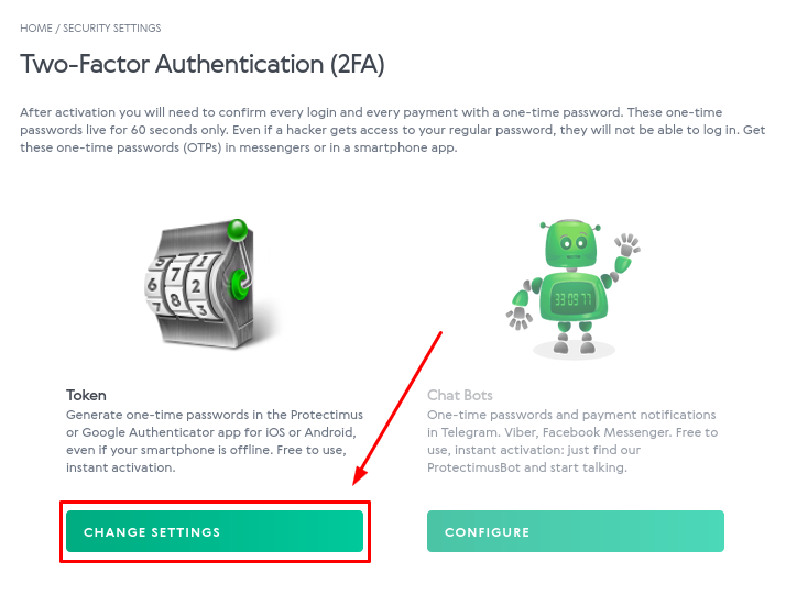 How to Delete or Deactivate a Two-Factor Authentication Token in Volet - Click on CHANGE SETTINGS